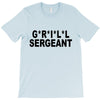 grill sergeant T-Shirt