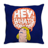 hey man Throw Pillow