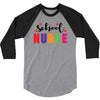 School Nurse 3/4 Sleeve Shirt