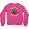 don't panic it's organic   marijuana Crewneck Sweatshirt