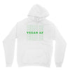 Vegan Af Unisex Hoodie