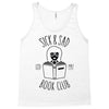 sick &amp; sad book club Tank Top