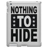 nothing to hide iPad 3 and 4 Case