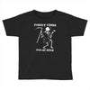 forget candy Toddler T-shirt