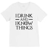 i drink and i know things 2 V-Neck Tee