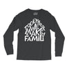 together we make a family 2 Long Sleeve Shirts