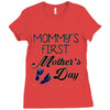 mommys first mothers day Ladies Fitted T-Shirt
