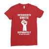 introverts unite separately in your own homes Ladies Fitted T-Shirt