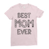 best mom ever Ladies Fitted T-Shirt