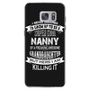 Super Cool Nanny Of A Freaking Awesome Granddaughter Samsung Galaxy S7
