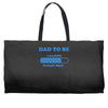 dad to be funny Weekender Totes