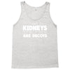 i have 3 kidneys and 2 of them are decoys Tank Top