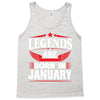 Legends Are Born In January Tank Top