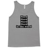 nerd is the word Tank Top