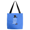 keep calm, we're all mad here Tote Bags