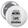 I Am Called Mimi... Pin-back button