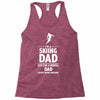 i'm a skiing dad   daddy Racerback Tank