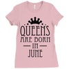 queens are born in june (2) Ladies Fitted T-Shirt