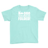 no one cares what you folded Youth Tee