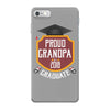 proud grandpa of a 2018 graduate iPhone 7 Case