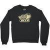 save water drink beer Crewneck Sweatshirt