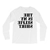 this is my selfie shirt Long Sleeve Shirts