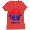 pizza for prez Ladies Fitted T-Shirt
