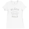 the black hole Ladies Fitted T-Shirt
