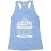 Queens Are Born In February Racerback Tank