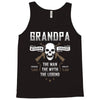 Grandpa The Man The Myth The Legend Tank Top
