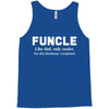 Funcle like Dad, Only Cooler Tank Top