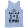 I Am One Blessed Stepdad Tank Top
