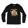 take it easy Long Sleeve Shirts