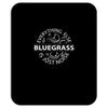 bluegrass everything else is just noise. Mousepad