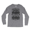 Real Kings Are Born On December 24 Long Sleeve Shirts
