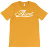 aunt since 2016 T-Shirt