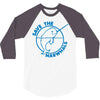 save the narwhales 3/4 Sleeve Shirt