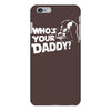 darth vader who's your daddy funny iPhone 6/6s Plus Case