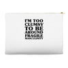 too clumsy Accessory Pouches