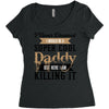 i never dreamed i would be a super cool daddy but here i am killing it Women's Triblend Scoop T-shirt