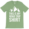 this is my road trip shirt T-Shirt