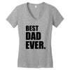 Best Dad Ever Women's V-Neck T-Shirt