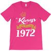 kings are born in 1972 T-Shirt