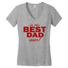 is the best dad ever Women's V-Neck T-Shirt