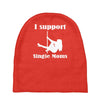 i support single moms Baby Beanies