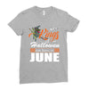 Halloween Kings Are Born In June Ladies Fitted T-Shirt