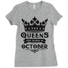 Queens Are Born In October Ladies Fitted T-Shirt
