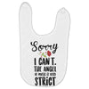 sorry i can't the angel of music is very strict Baby Bibs