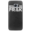 what the frak Samsung Galaxy S7 Edge