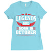 Legends Are Born In October Ladies Fitted T-Shirt